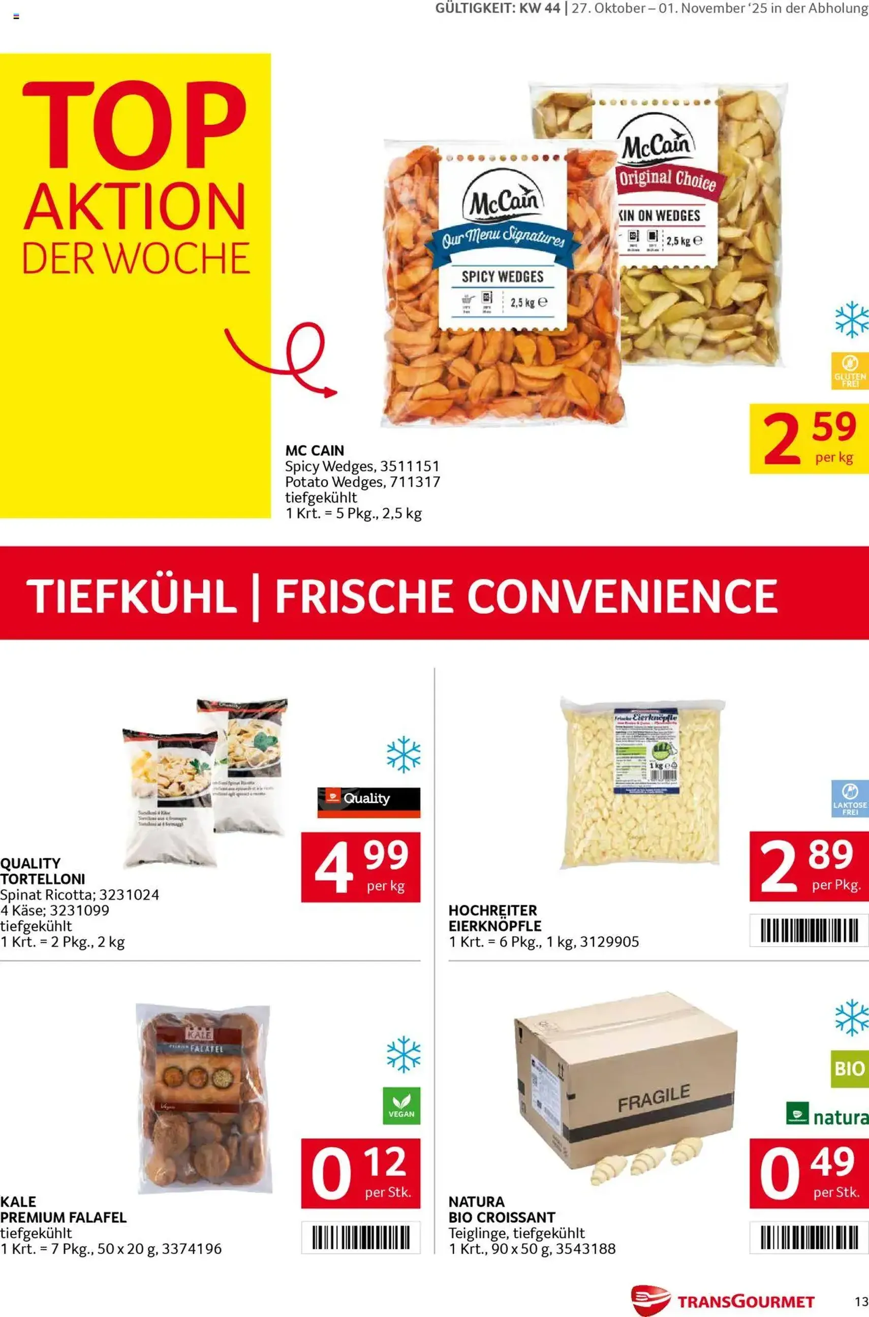 Transgourmet Flugblatt - Gültiger Prospekt ab 26.10.2025, Seite 13 von insgesamt 32 Transgourmet Flugblatt - Gültiger Prospekt ab 26.10.2025, Seite 13 von insgesamt 32