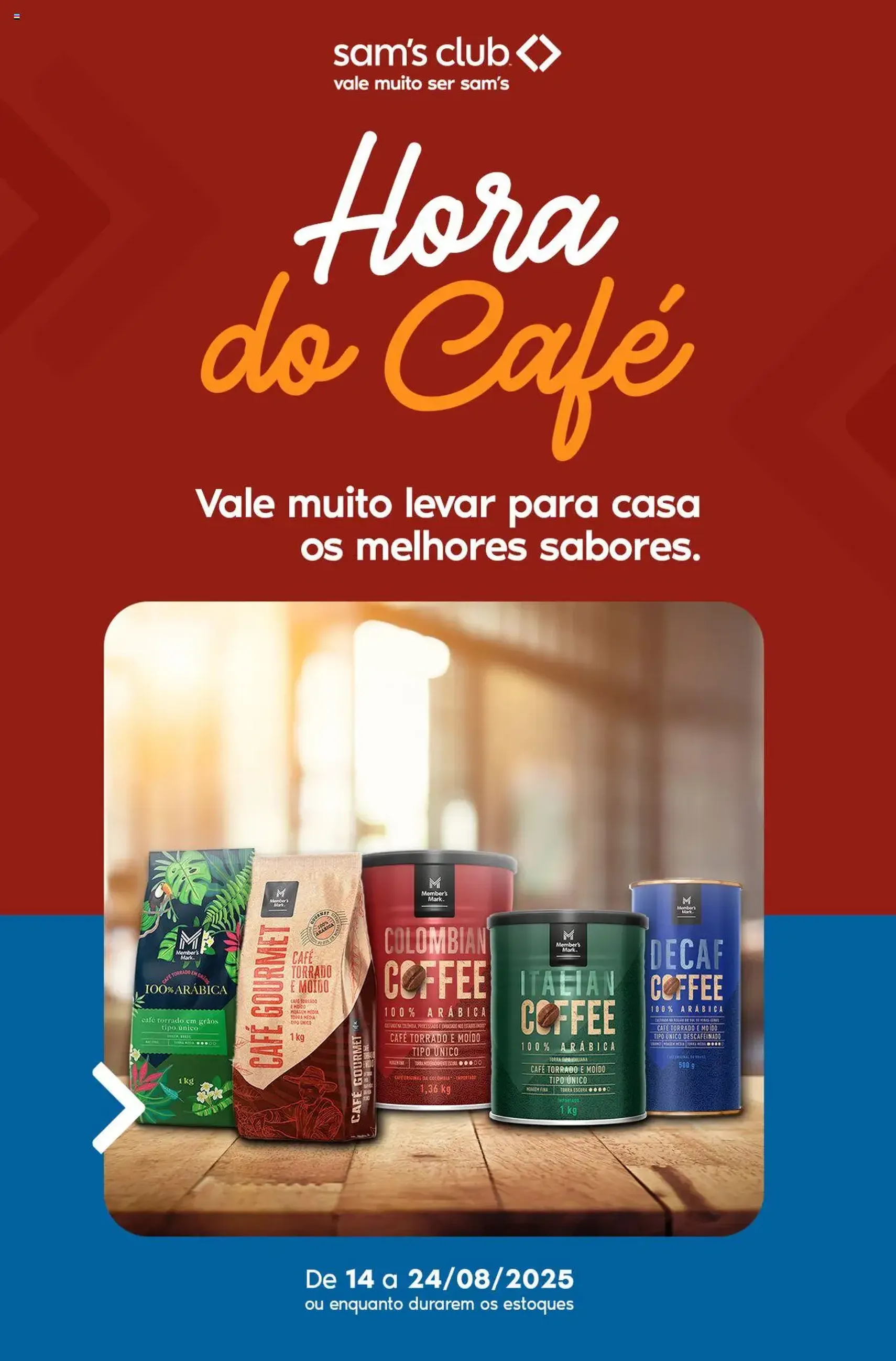 Sam's Club - Ofertas Hora do Café - folheto válido a partir de 14/08/2025 página 1 de 13