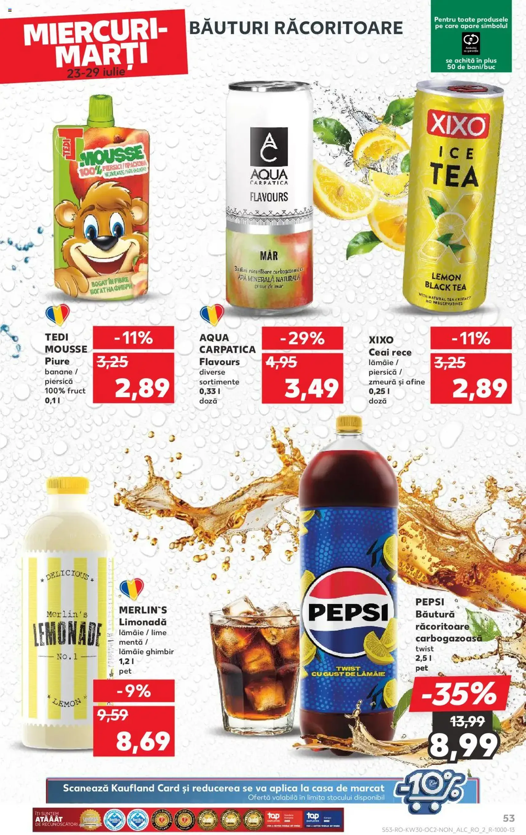 Kaufland RO - București - 2025.07.23. érvényes szórólap 53 oldal 72 oldalból Kaufland RO - București - 2025.07.23. érvényes szórólap 53 oldal 72 oldalból