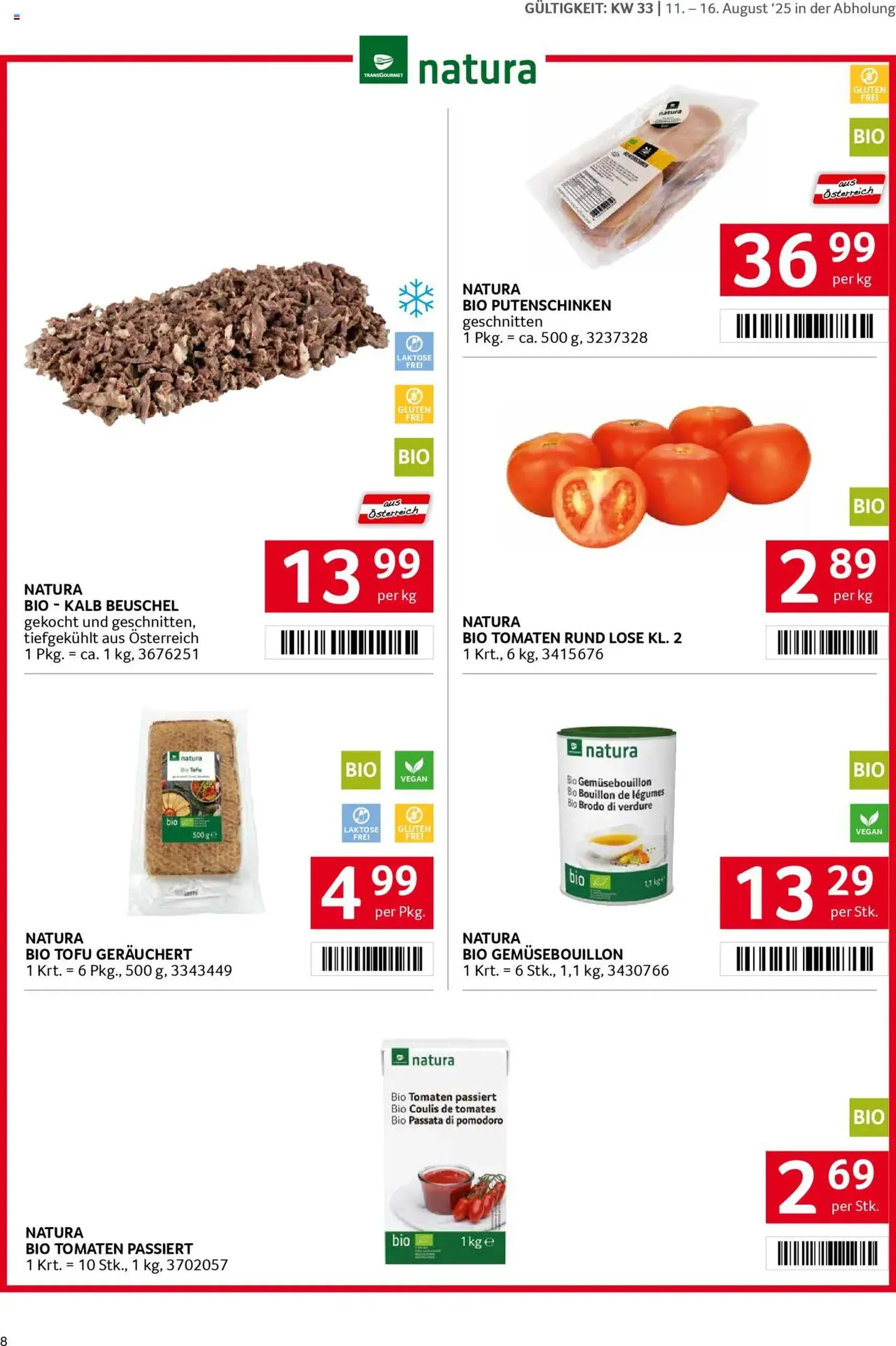 Transgourmet Flugblatt - Gültiger Prospekt ab 10.08.2025, Seite 8 von insgesamt 32 Transgourmet Flugblatt - Gültiger Prospekt ab 10.08.2025, Seite 8 von insgesamt 32