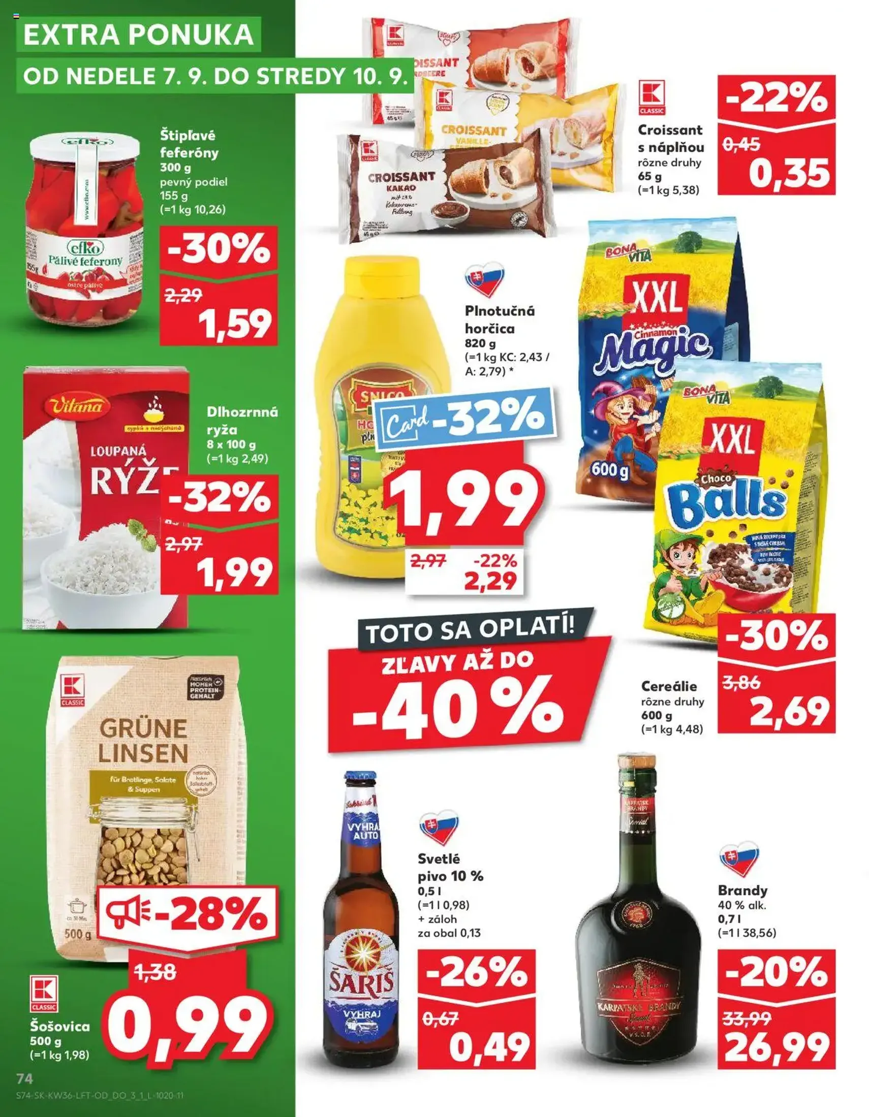 Kaufland SK Bratislava-Devínska Nová Ves - 2025.09.04. érvényes szórólap 74 oldal 76 oldalból Kaufland SK Bratislava-Devínska Nová Ves - 2025.09.04. érvényes szórólap 74 oldal 76 oldalból