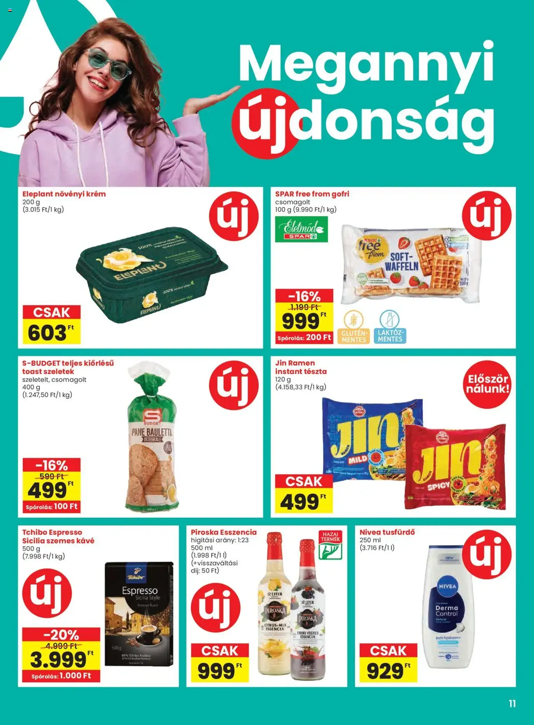 Spar Akciós újság - 2025.10.24. érvényes szórólap 11 oldal 20 oldalból Spar Akciós újság - 2025.10.24. érvényes szórólap 11 oldal 20 oldalból