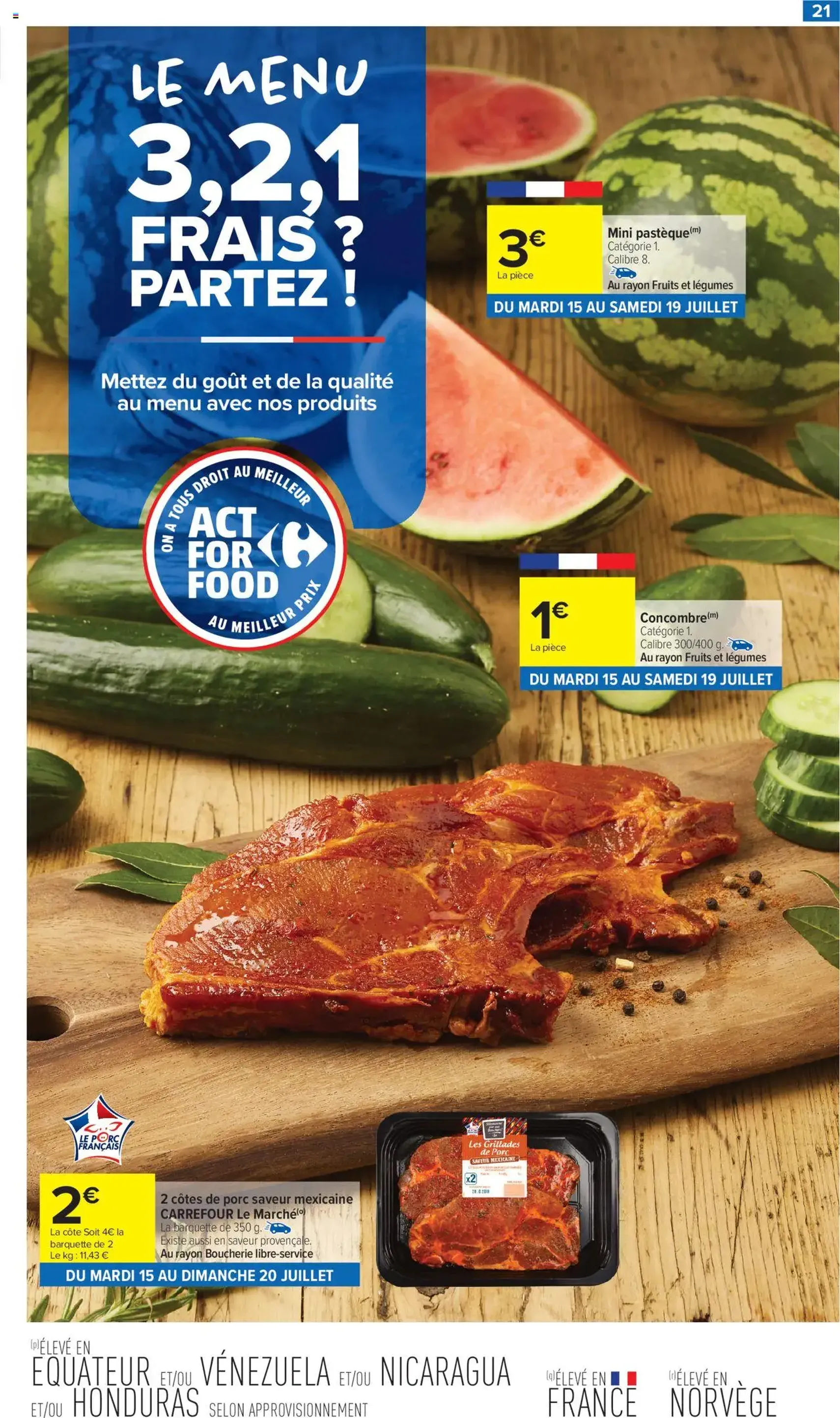 Carrefour Market catalogue semaine 29 - brochure valable à partir du 15/07/2025, page 23 sur 54 Carrefour Market catalogue semaine 29 - brochure valable à partir du 15/07/2025, page 23 sur 54