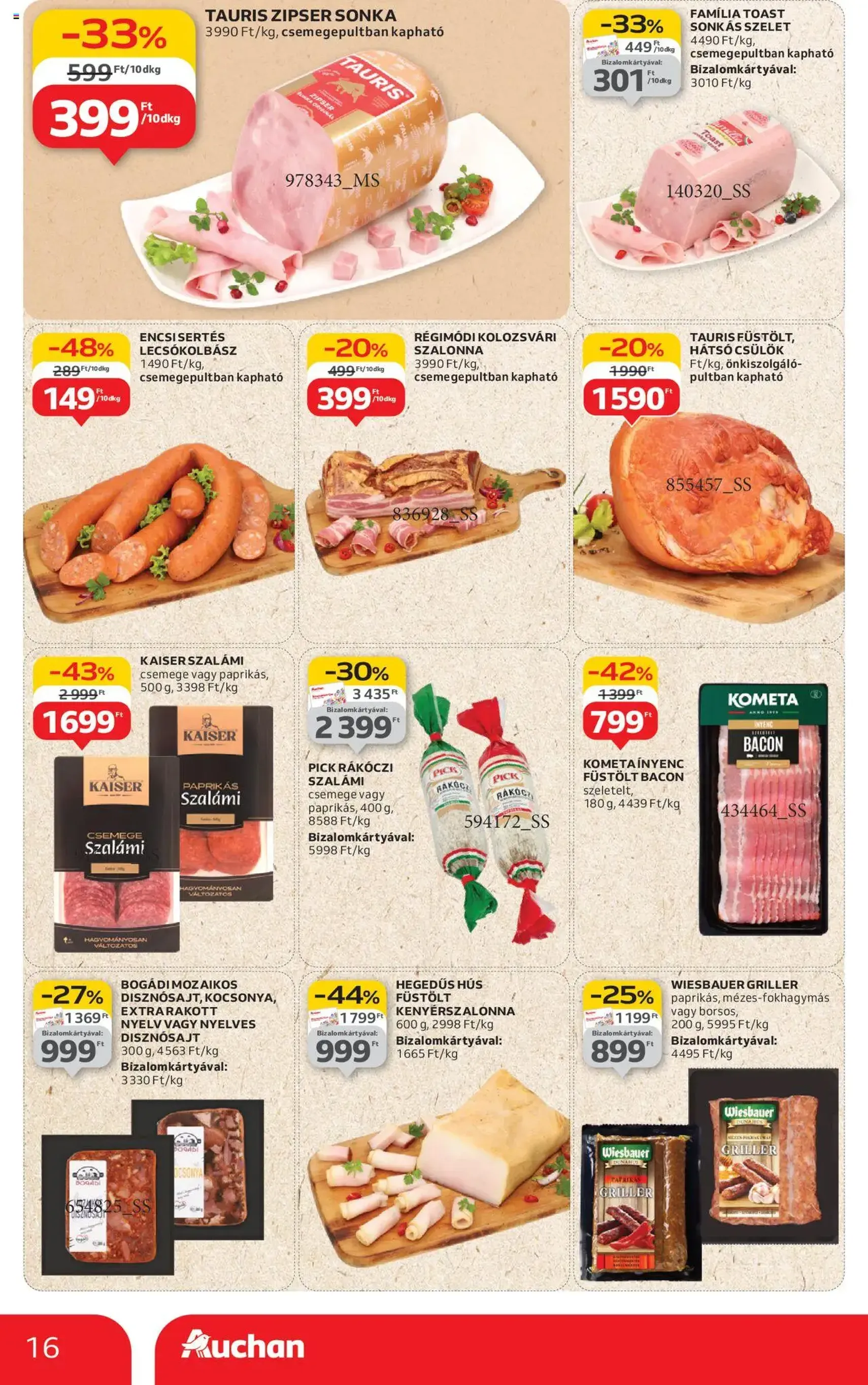 Auchan Akciós újság - 2025.08.07. érvényes szórólap 16 oldal 54 oldalból Auchan Akciós újság - 2025.08.07. érvényes szórólap 16 oldal 54 oldalból