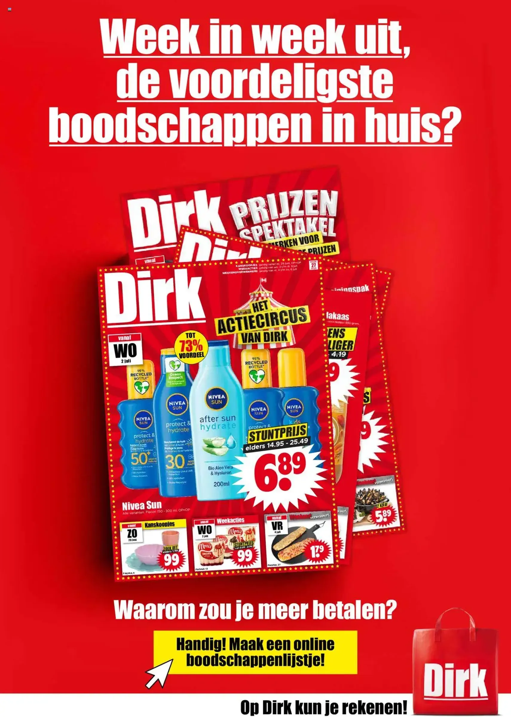 Dirck 3 - Folder week 27 - geldige folder vanaf 02-07-2025 pagina 26 van 26 Dirck 3 - Folder week 27 - geldige folder vanaf 02-07-2025 pagina 26 van 26