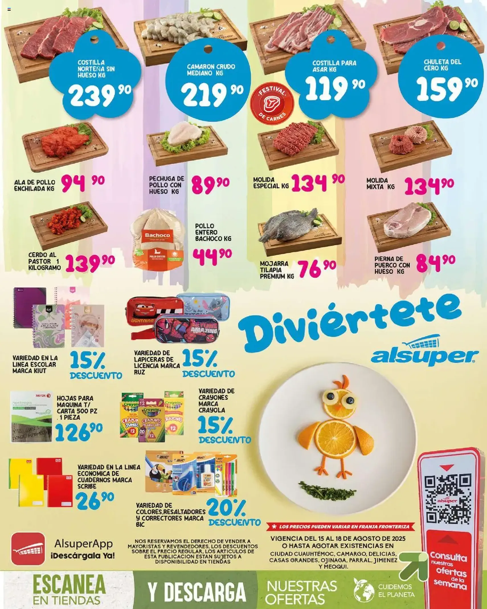 Alsuper - Folleto - Chihuahua Estado - folleto válido desde 15/08/2025 página 1 de 8 Alsuper - Folleto - Chihuahua Estado - folleto válido desde 15/08/2025 página 1 de 8
