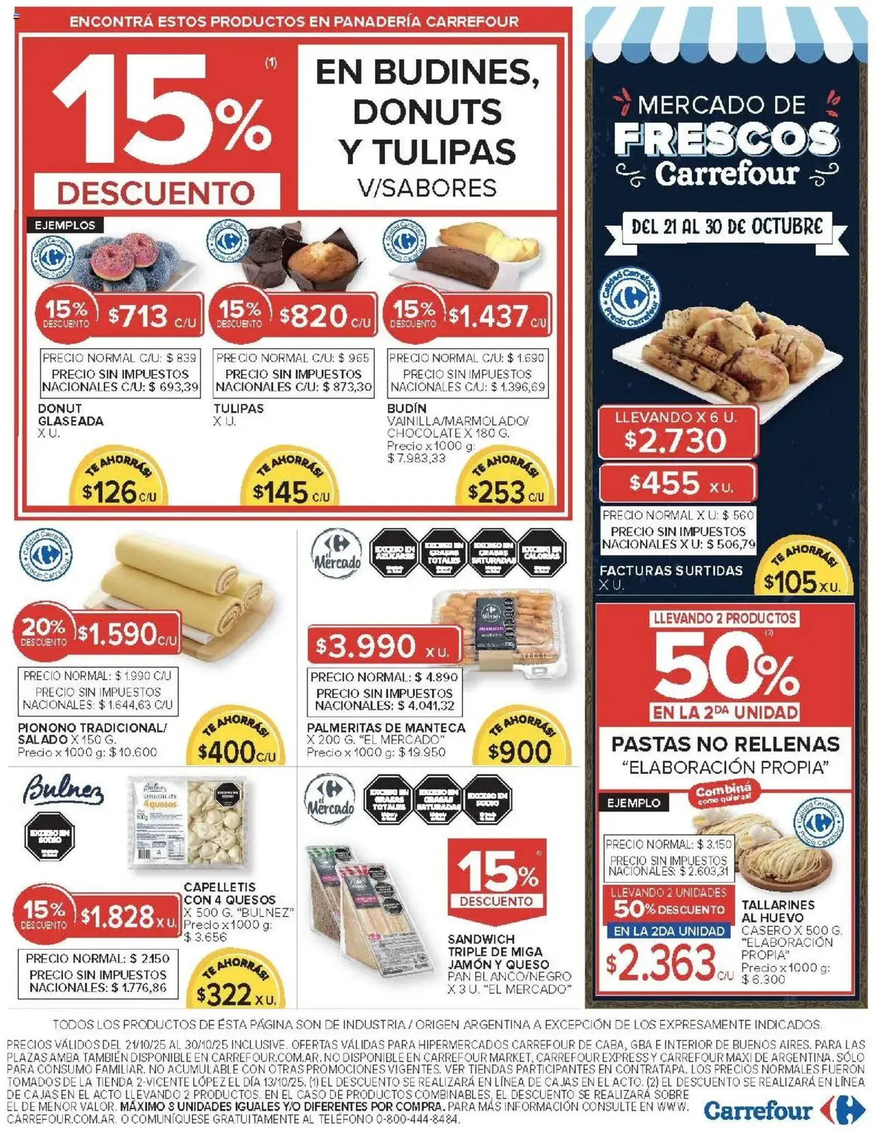 Carrefour - Ofertas Carrefour | 21 al 30 Octubre - 877a82af-aec3-47b2-a5ca-060b2cfa1f47 - folleto válido desde 21/10/2025 página 7 de 47 Carrefour - Ofertas Carrefour | 21 al 30 Octubre - 877a82af-aec3-47b2-a5ca-060b2cfa1f47 - folleto válido desde 21/10/2025 página 7 de 47