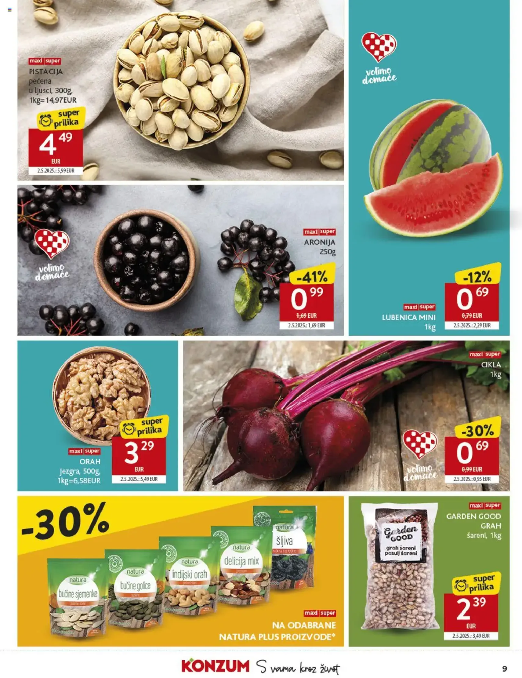 Konzum HR Akciós újság - 2025.07.30. érvényes szórólap 9 oldal 40 oldalból Konzum HR Akciós újság - 2025.07.30. érvényes szórólap 9 oldal 40 oldalból