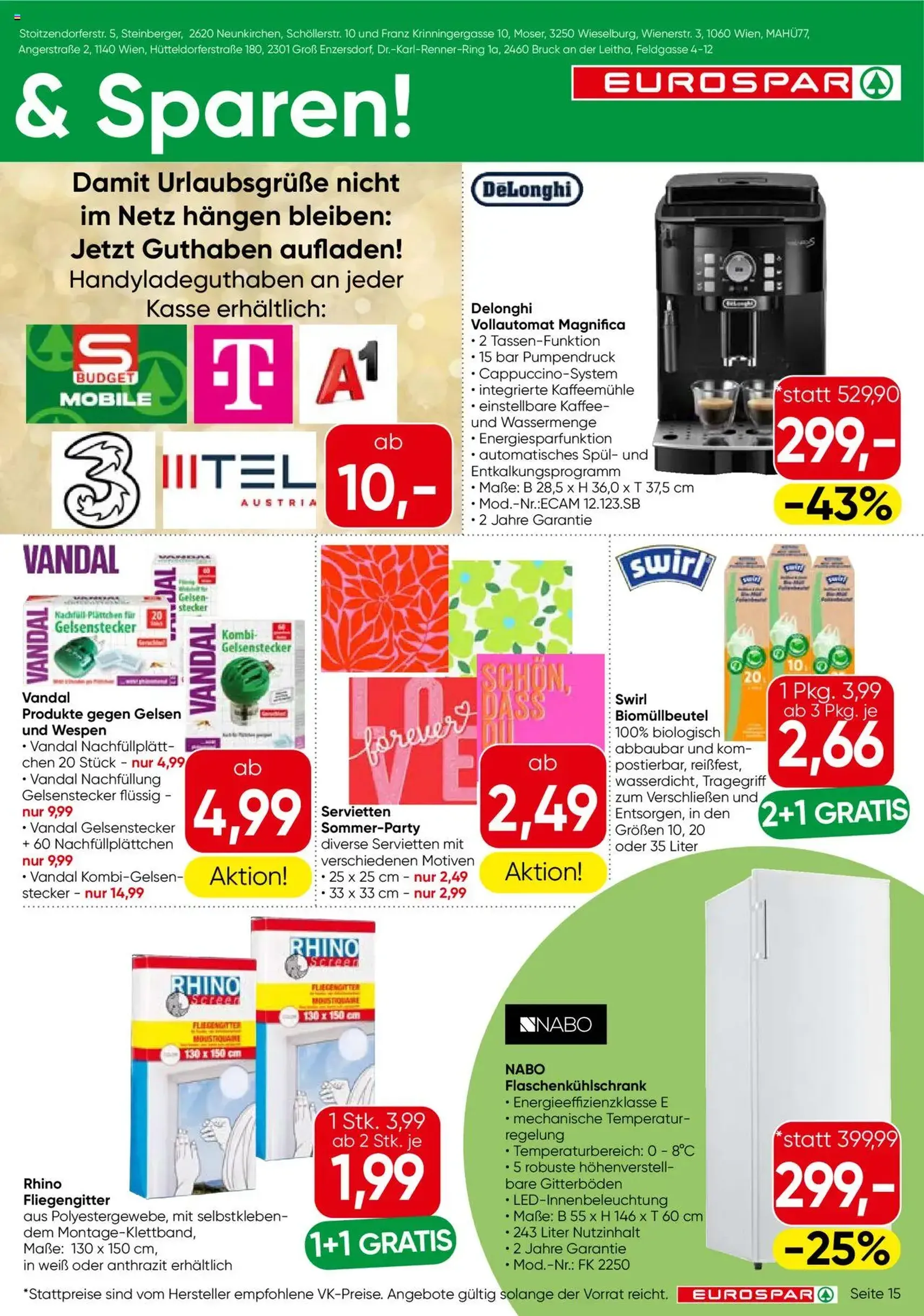 Eurospar Flugblatt - Gültiger Prospekt ab 17.07.2025, Seite 15 von insgesamt 16 Eurospar Flugblatt - Gültiger Prospekt ab 17.07.2025, Seite 15 von insgesamt 16