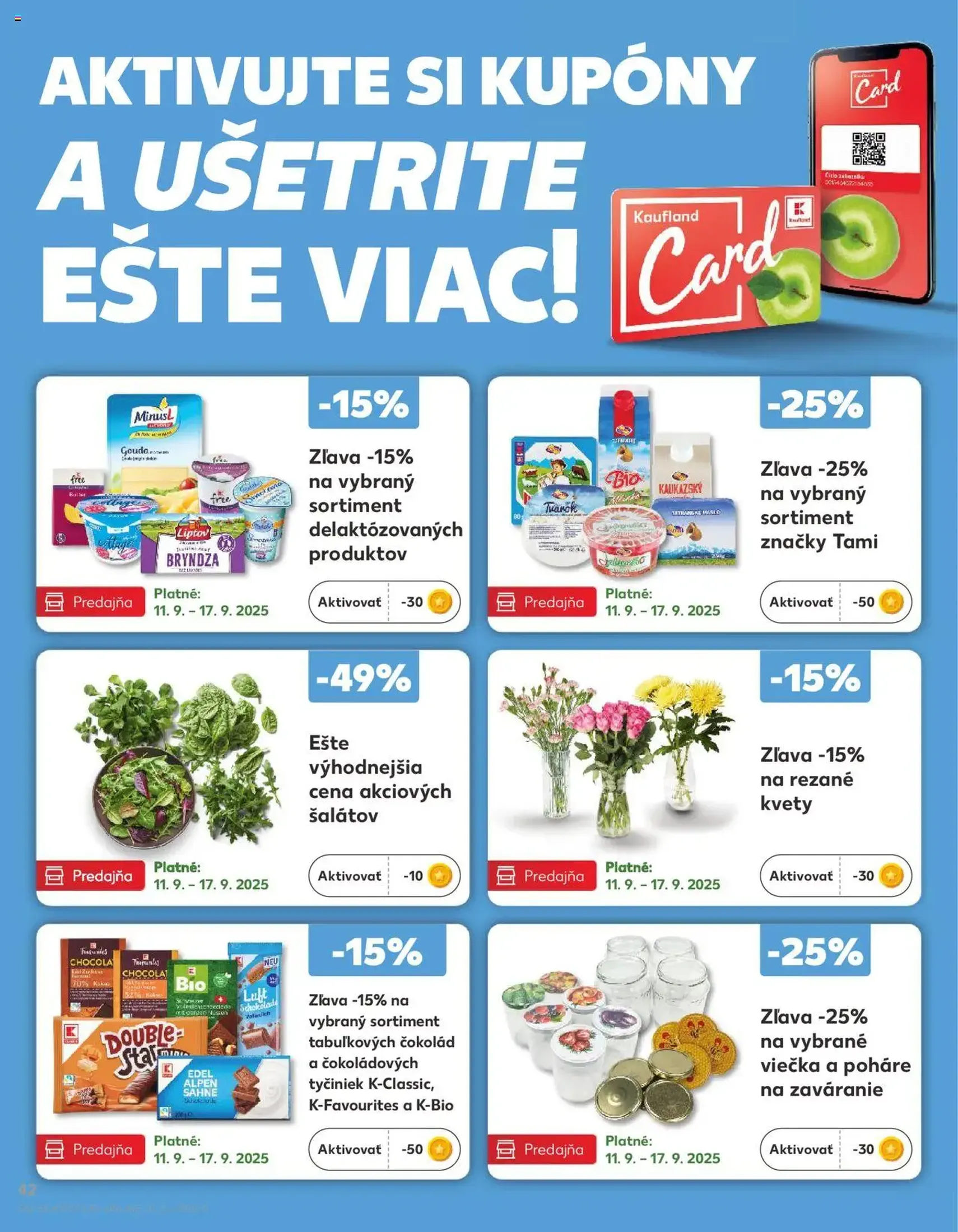 Kaufland SK Bratislava-Devínska Nová Ves - 2025.09.11. érvényes szórólap 42 oldal 78 oldalból Kaufland SK Bratislava-Devínska Nová Ves - 2025.09.11. érvényes szórólap 42 oldal 78 oldalból