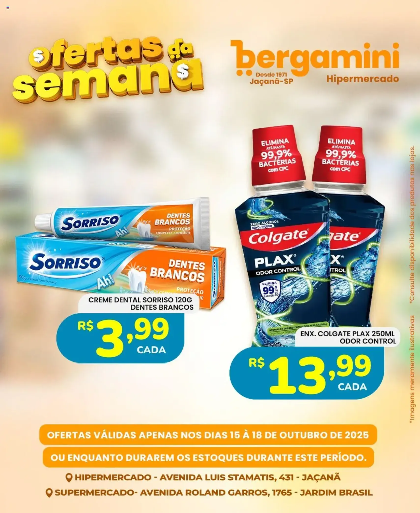 Supermercado Bergamini - Ofertas da semana - folheto válido a partir de 15/10/2025 página 17 de 23 Supermercado Bergamini - Ofertas da semana - folheto válido a partir de 15/10/2025 página 17 de 23