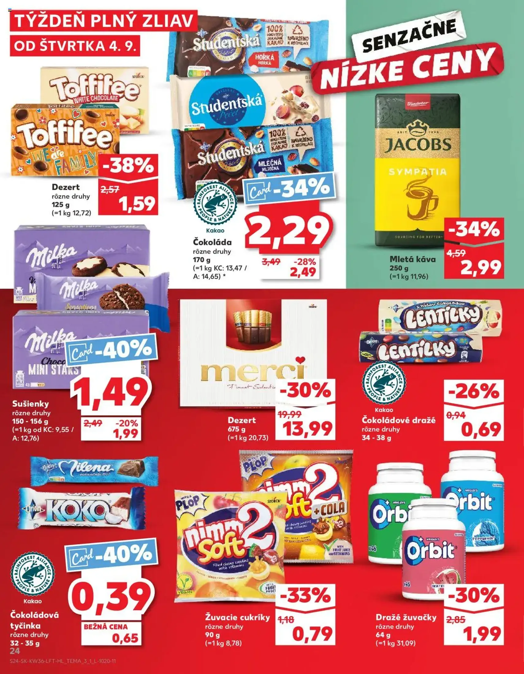 Kaufland SK Bratislava-Devínska Nová Ves - 2025.09.04. érvényes szórólap 24 oldal 76 oldalból Kaufland SK Bratislava-Devínska Nová Ves - 2025.09.04. érvényes szórólap 24 oldal 76 oldalból