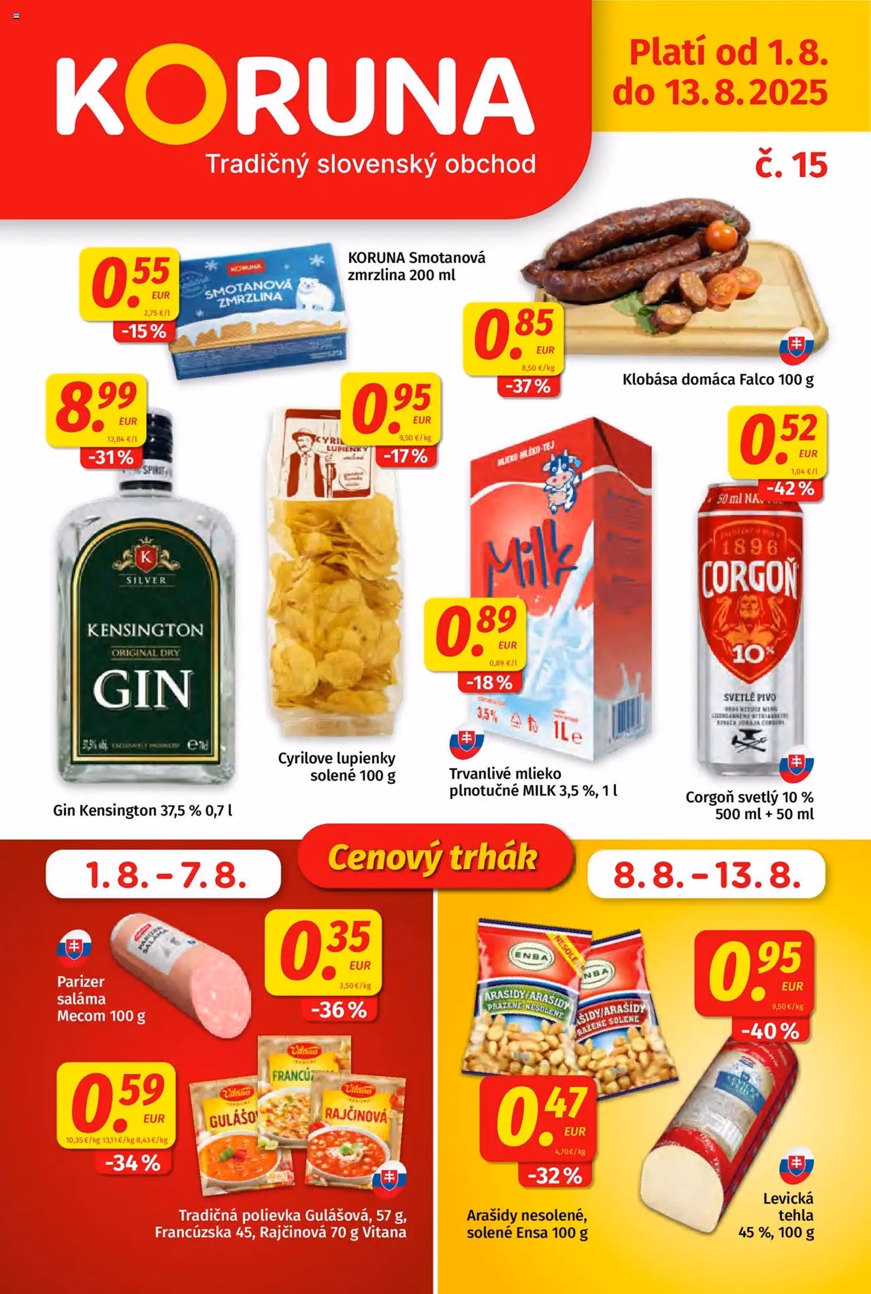 Koruna leták - platný leták od 01.08.2025 strana 1 z 24 Koruna leták - platný leták od 01.08.2025 strana 1 z 24