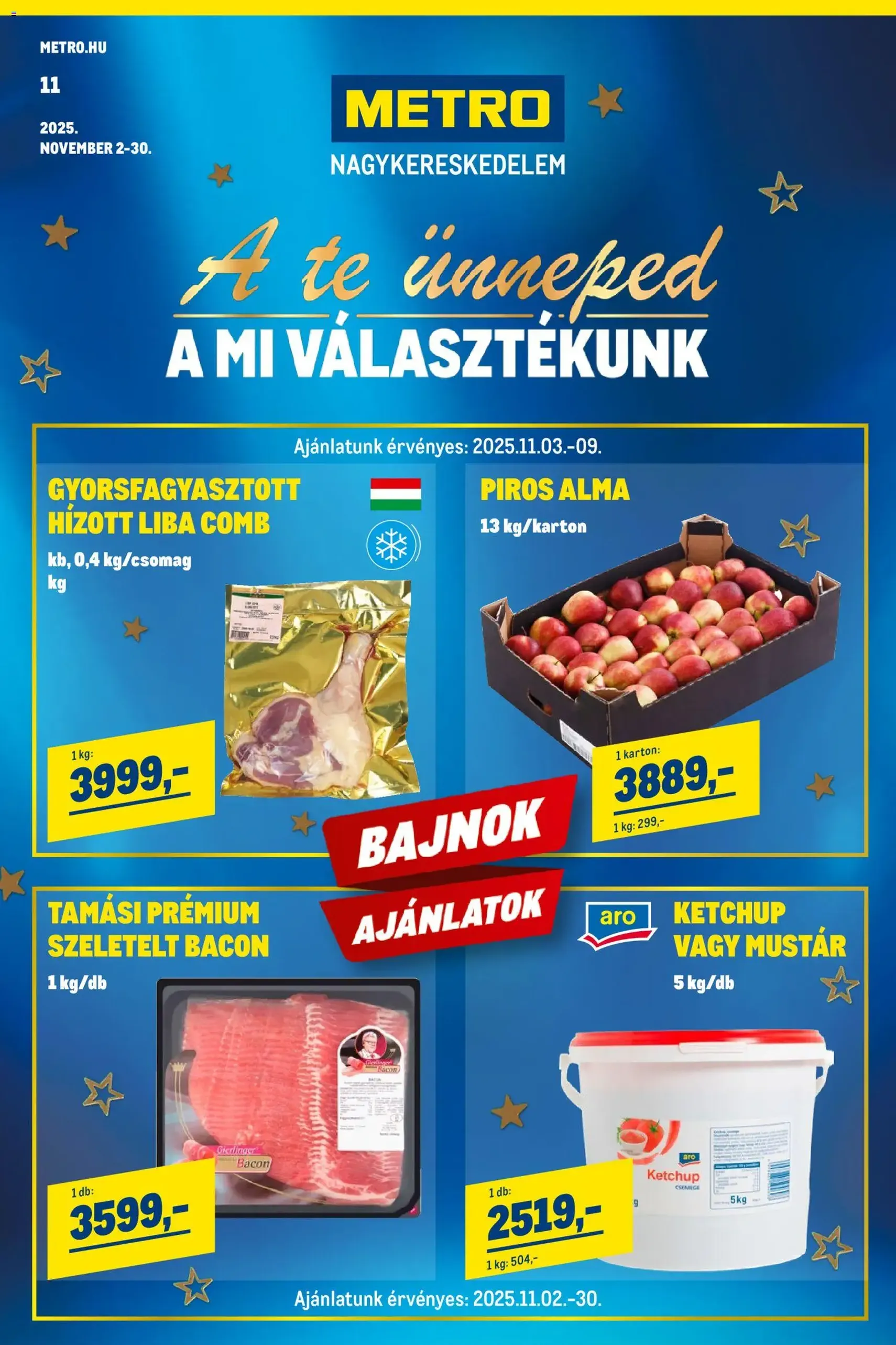 Metro - Élelmiszer és Szezonális katalógus 2025/11 - 2025.11.02. érvényes szórólap 1 oldal 33 oldalból