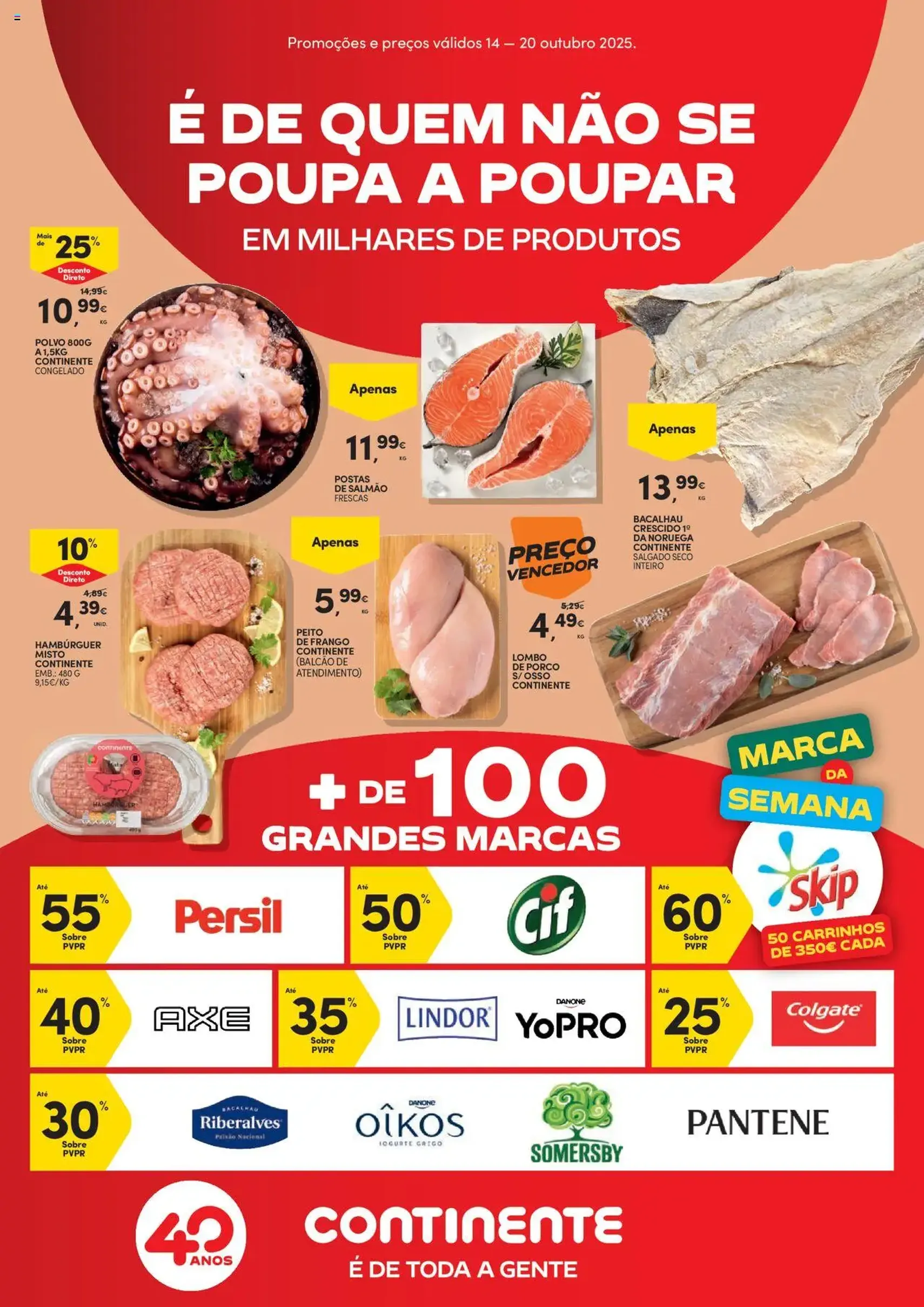 Continente folheto - folheto válido a partir de 14/10/2025 página 1 de 52 Continente folheto - folheto válido a partir de 14/10/2025 página 1 de 52
