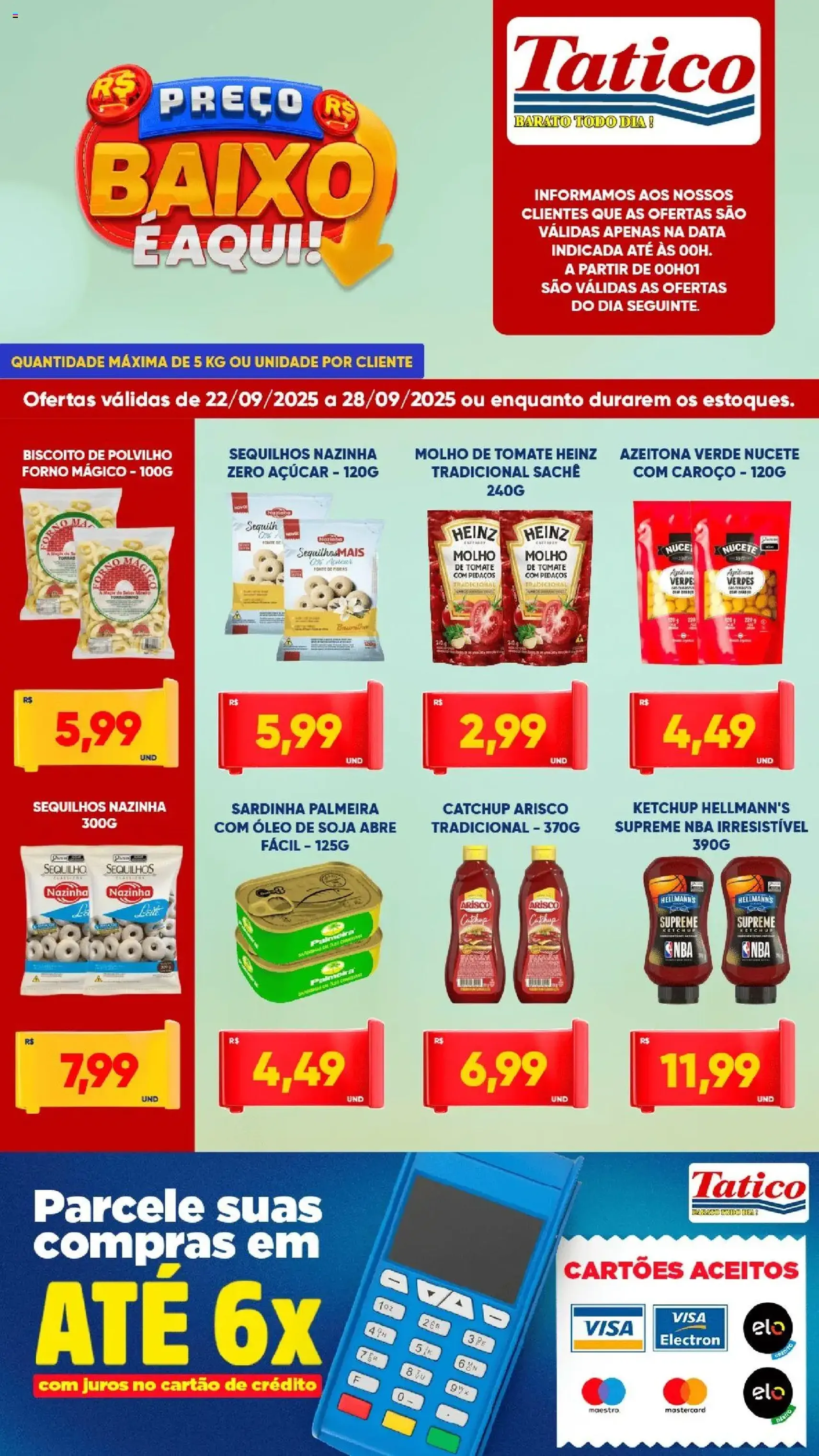 Tatico - Ofertas da semana - folheto válido a partir de 22/09/2025 página 4 de 7 Tatico - Ofertas da semana - folheto válido a partir de 22/09/2025 página 4 de 7