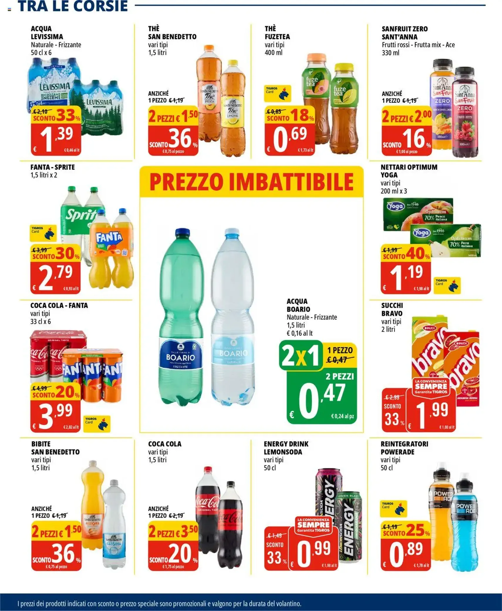 Volantino Tigros - volantino valido dal 31/07/2025 pagina 22 di 32 Volantino Tigros - volantino valido dal 31/07/2025 pagina 22 di 32